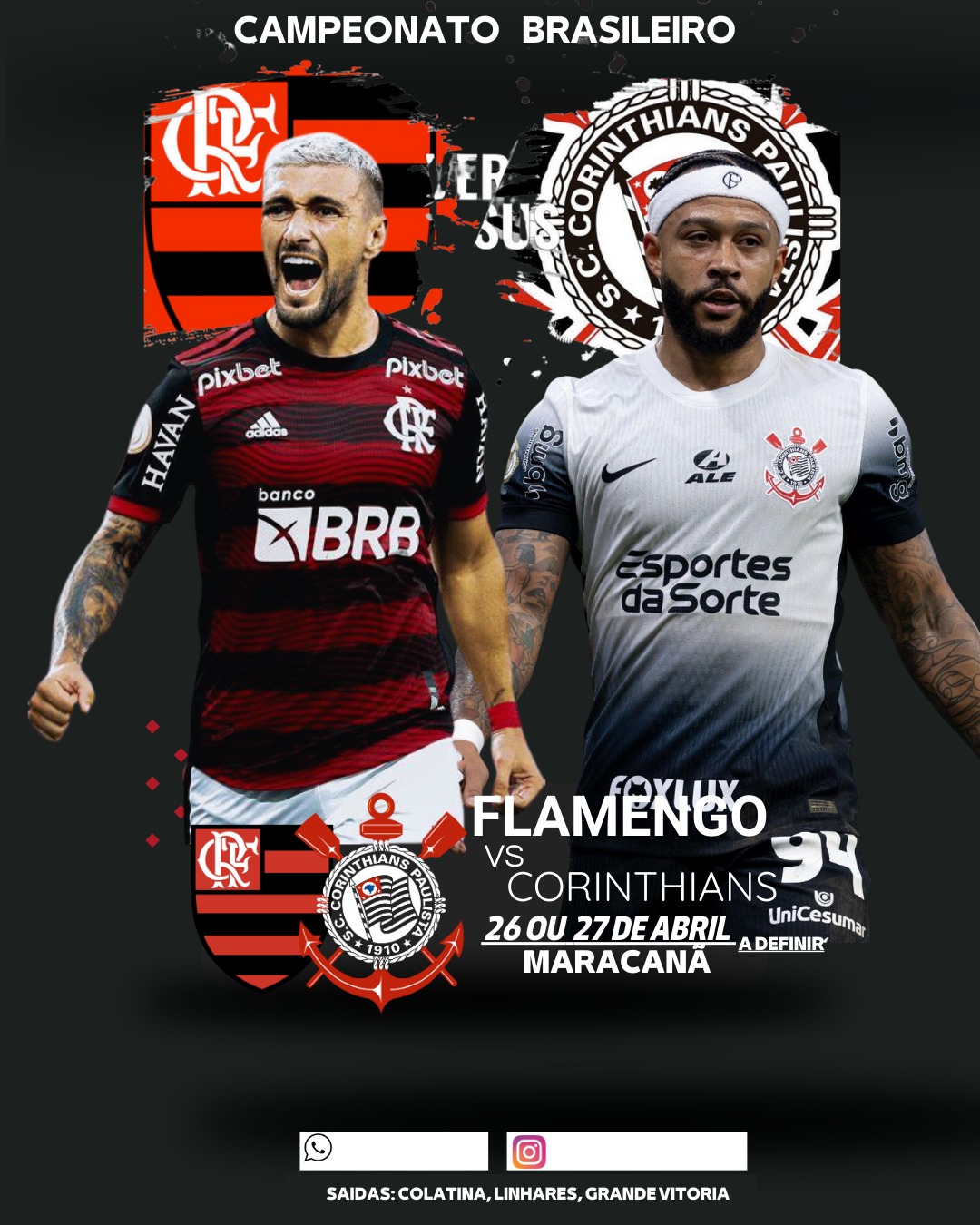  Flamengo X  Corinthians - Brasileirão 2025 -  26 OU 27/04/2025